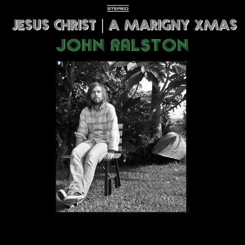 Vinyl John Ralston - JESUS CHRIST/A MARIGNY XMAS