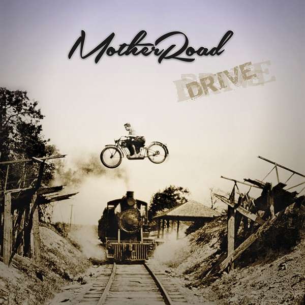 CD Mother Road - DRIVE