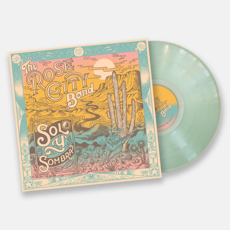 Vinyl Rose City Band - SOL Y SOMBRA