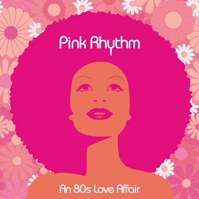 Vinyl Pink Rhythm - AN 80"S LOVE AFFAIR