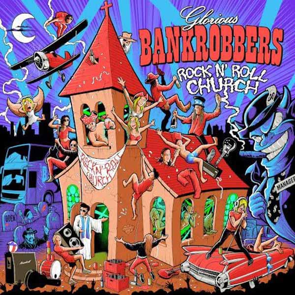CD Glorious Bankrobbers - ROCK'N'ROLL CHURCH