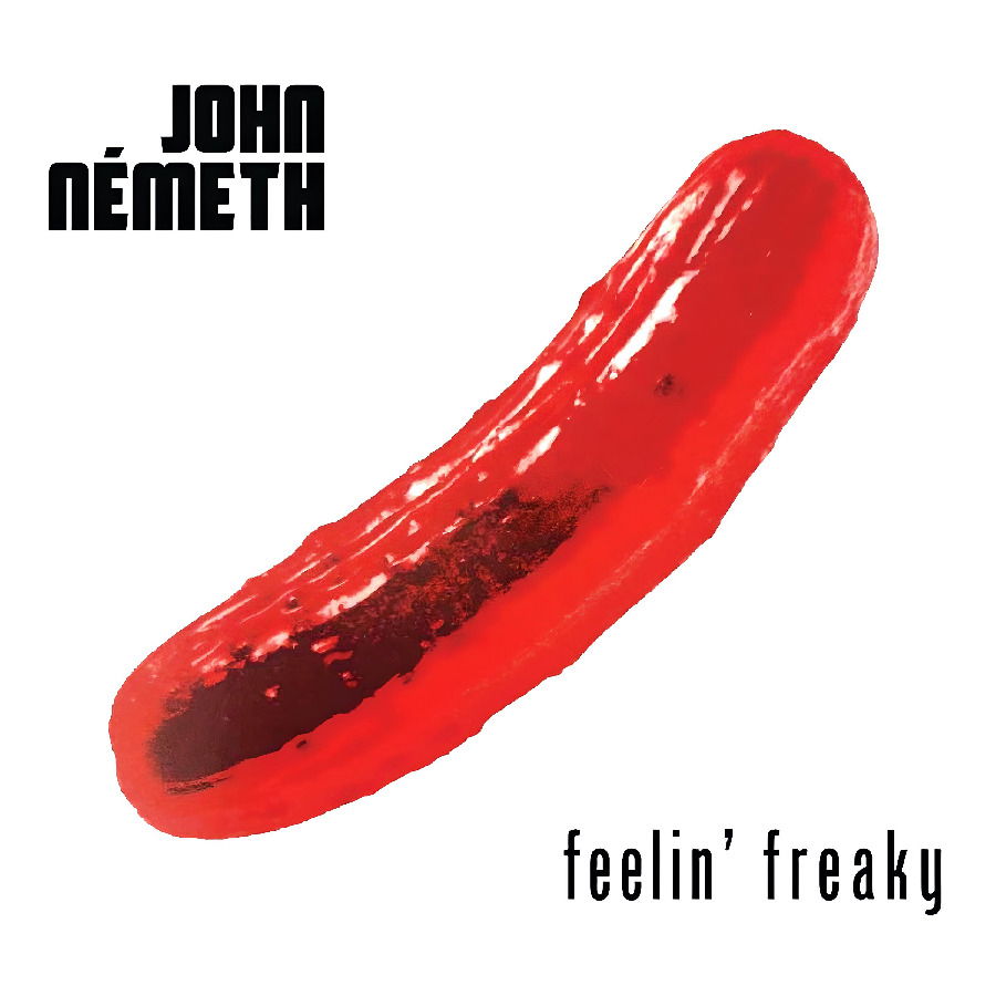 CD John Németh - FEELIN' FREAKY