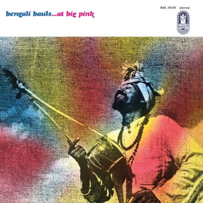 CD Bengali Bauls - AT BIG PINK