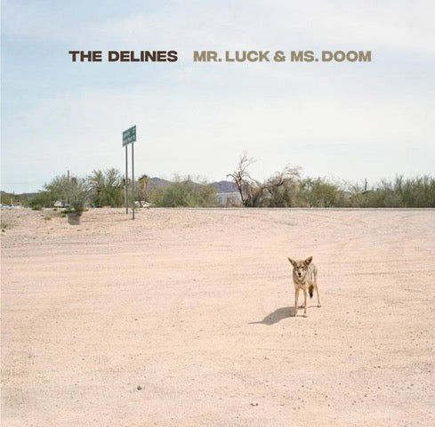 CD The Delines - MR. LUCK & MS. DOOM