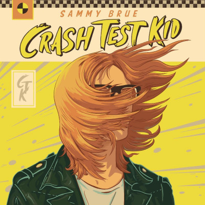 CD Sammy Brue - CRASH TEST KID