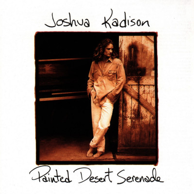 CD Joshua Kadison - PAINTED DESERT SERENADE