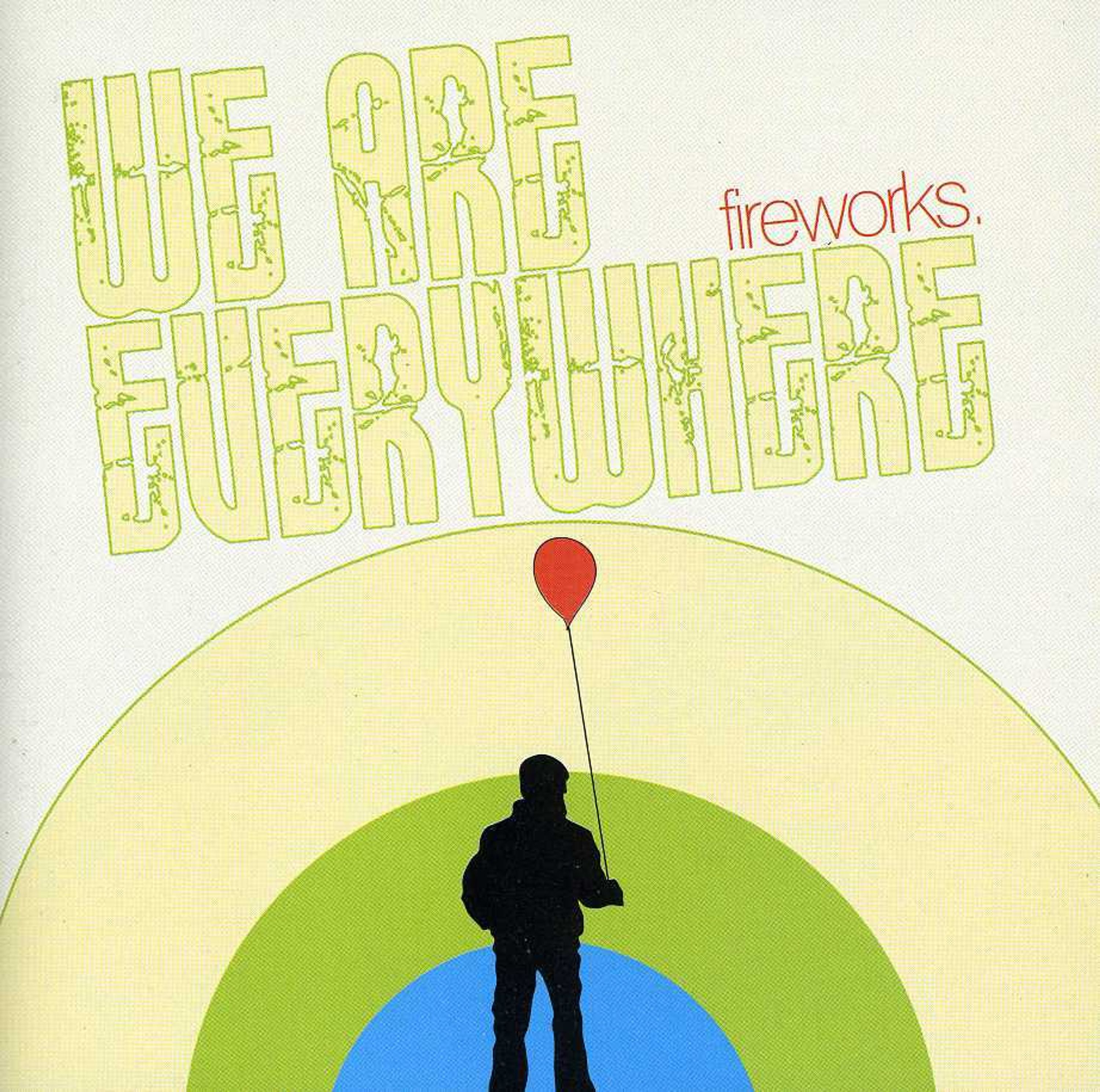 CD - WE ARE EVERYWHERE