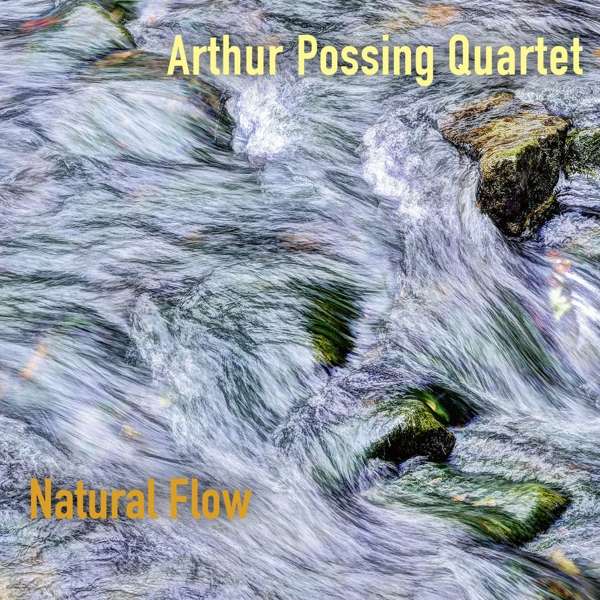 CD Arthur Possing - QUARTET- - NATURAL FLOW