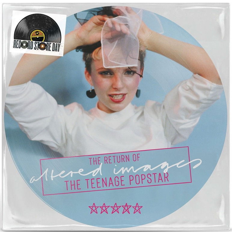 Vinyl Altered Images - RETURN OF THE TEENAGE POPSTAR