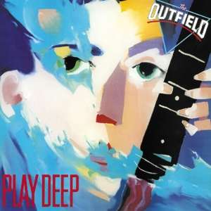 Vinyl The Outfield - Play Deep