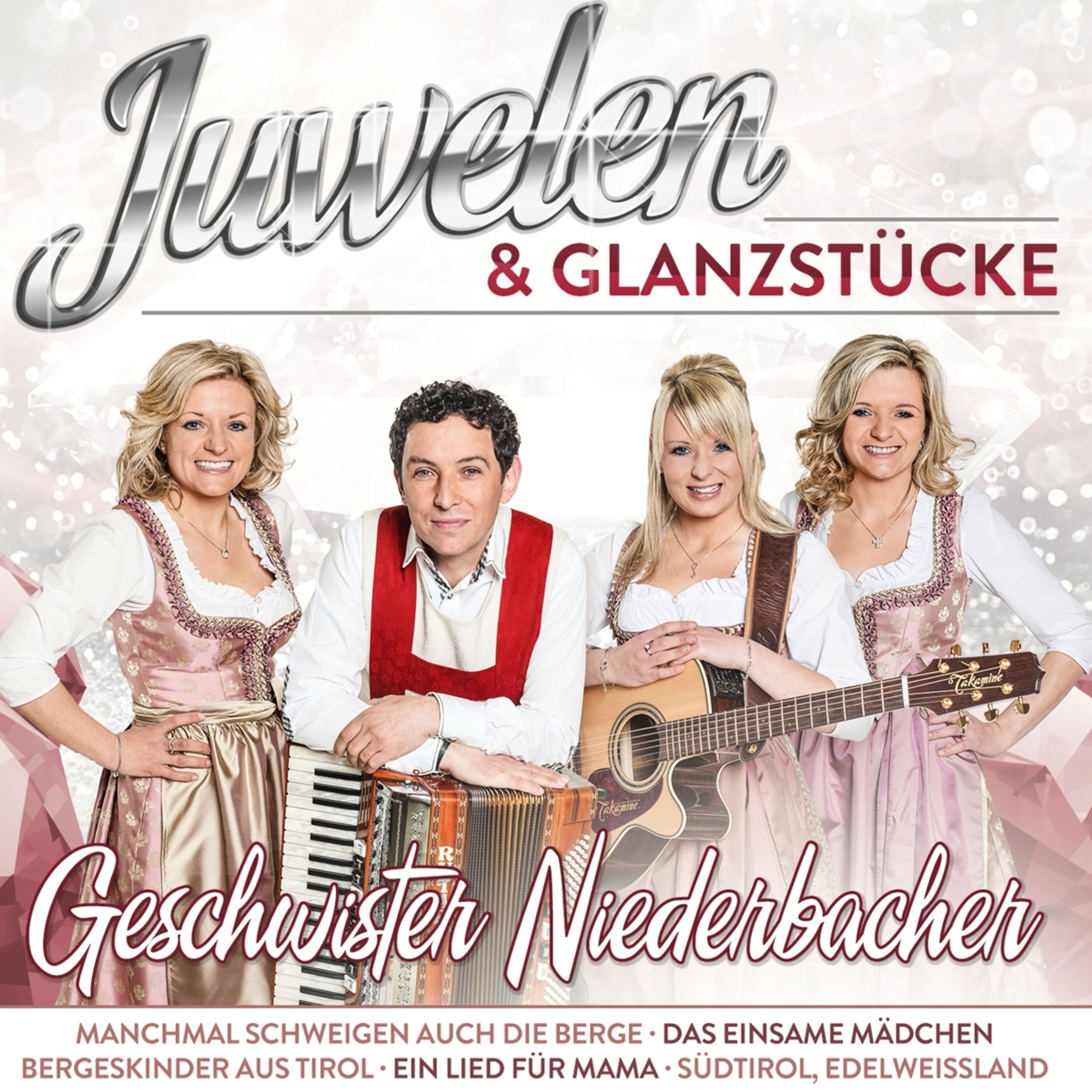 CD Die Geschwister Niederbacher - JUWELEN & GLANZSTUECKE