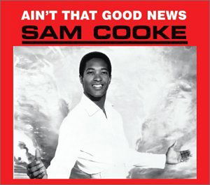 CD Sam Cooke - AIN'T THAT GOOD NEWS