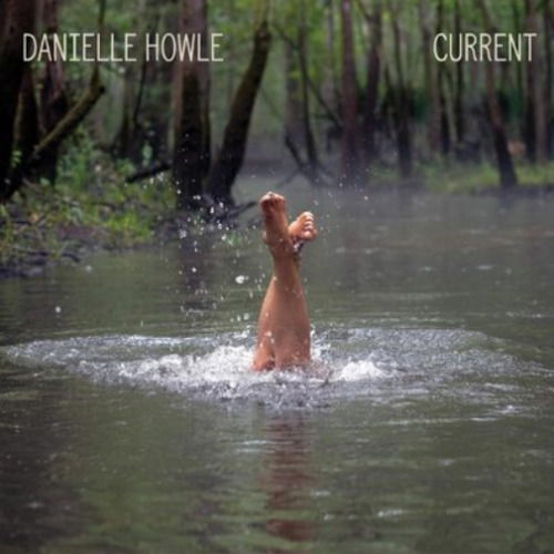 CD Danielle Howle - CURRENT