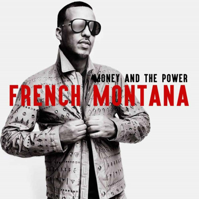 CD French Montana - Money And The Power