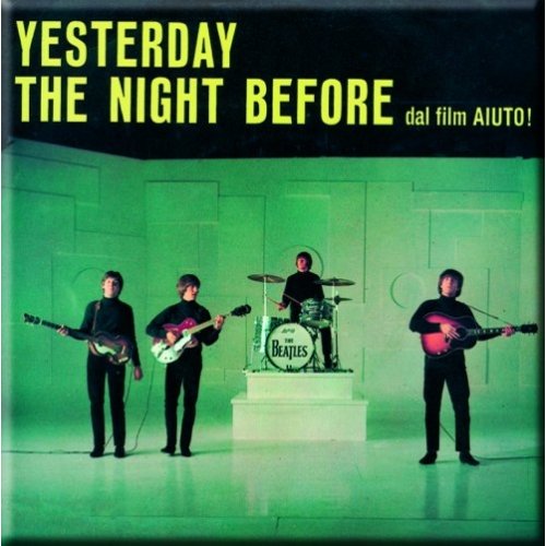 Magnetka The Beatles - Yesterday/The Night Before