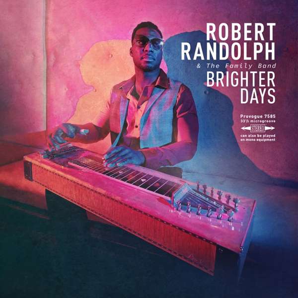 CD Robert Randolph and the Family Band - BRIGHTER DAYS