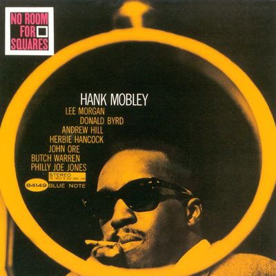 CD Hank Mobley - NO ROOM FOR SQUARES