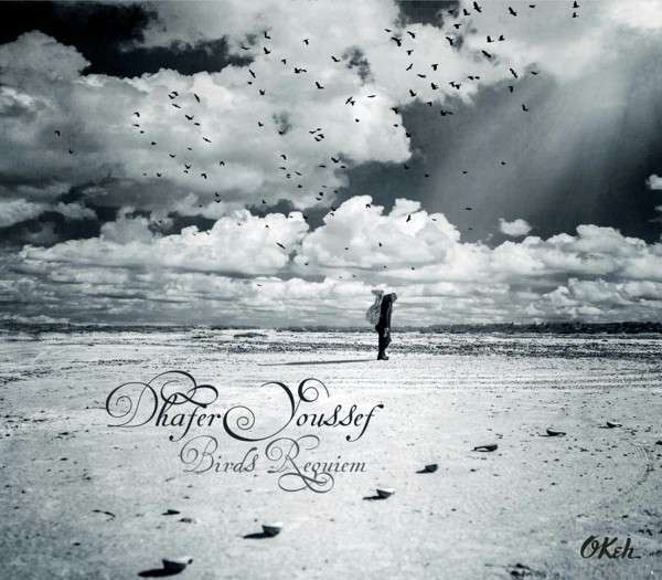 CD Dhafer Youssef - Birds Requiem