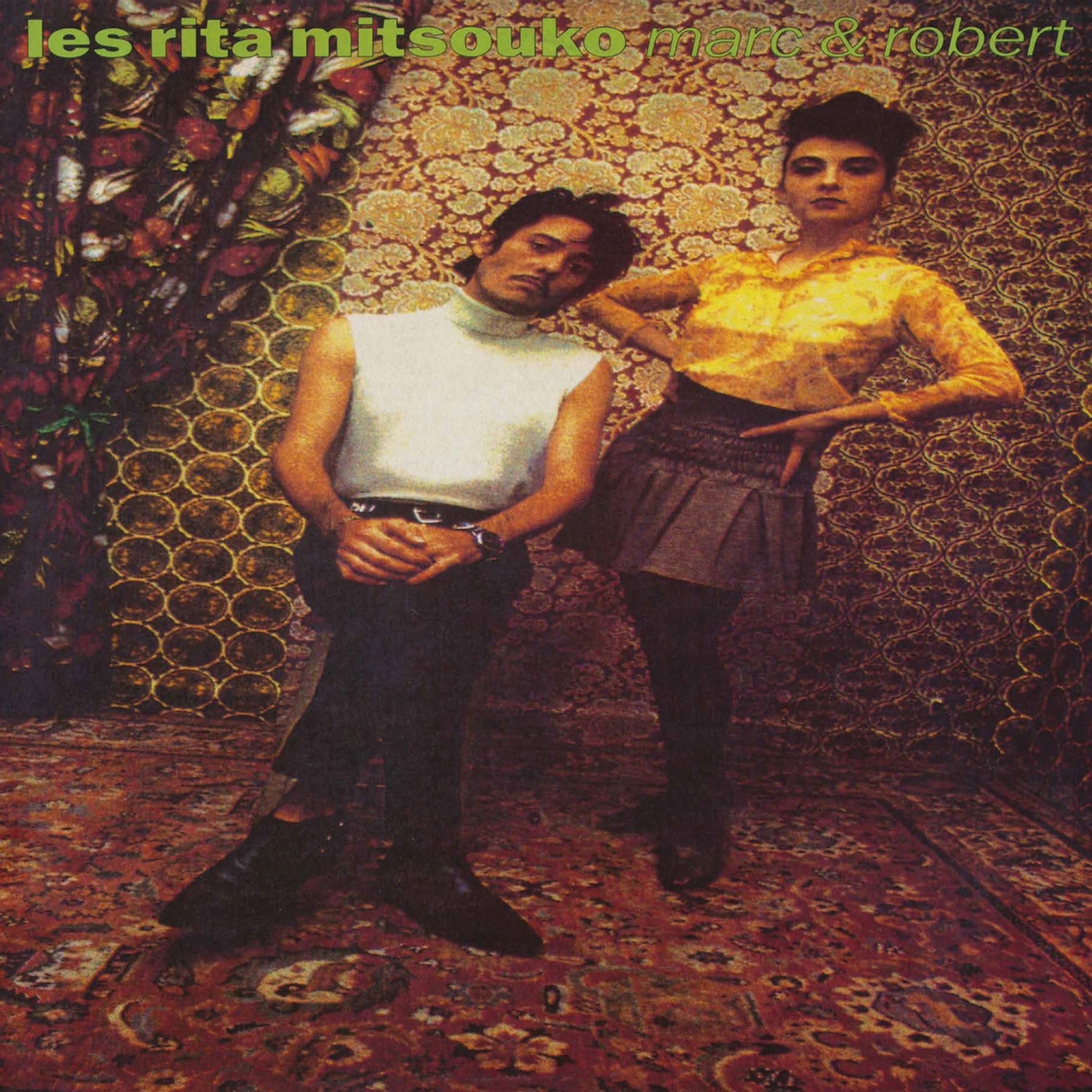 Vinyl Les Rita Mitsouko - Les Rita Mitsouko - Marc Et Robert