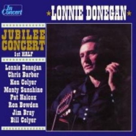 CD Lonnie Donegan - JUBILEE CONCERT