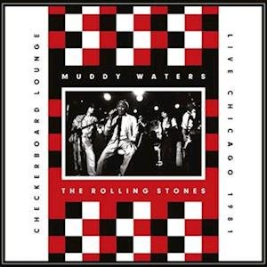 Vinyl The Rolling Stones - Live At Checkerboard Lounge Chicago 1981