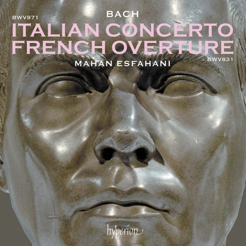 CD Mahan Esfahani - BACH ITALIAN CONCERTO & FRENCH OVERTURE BWV831