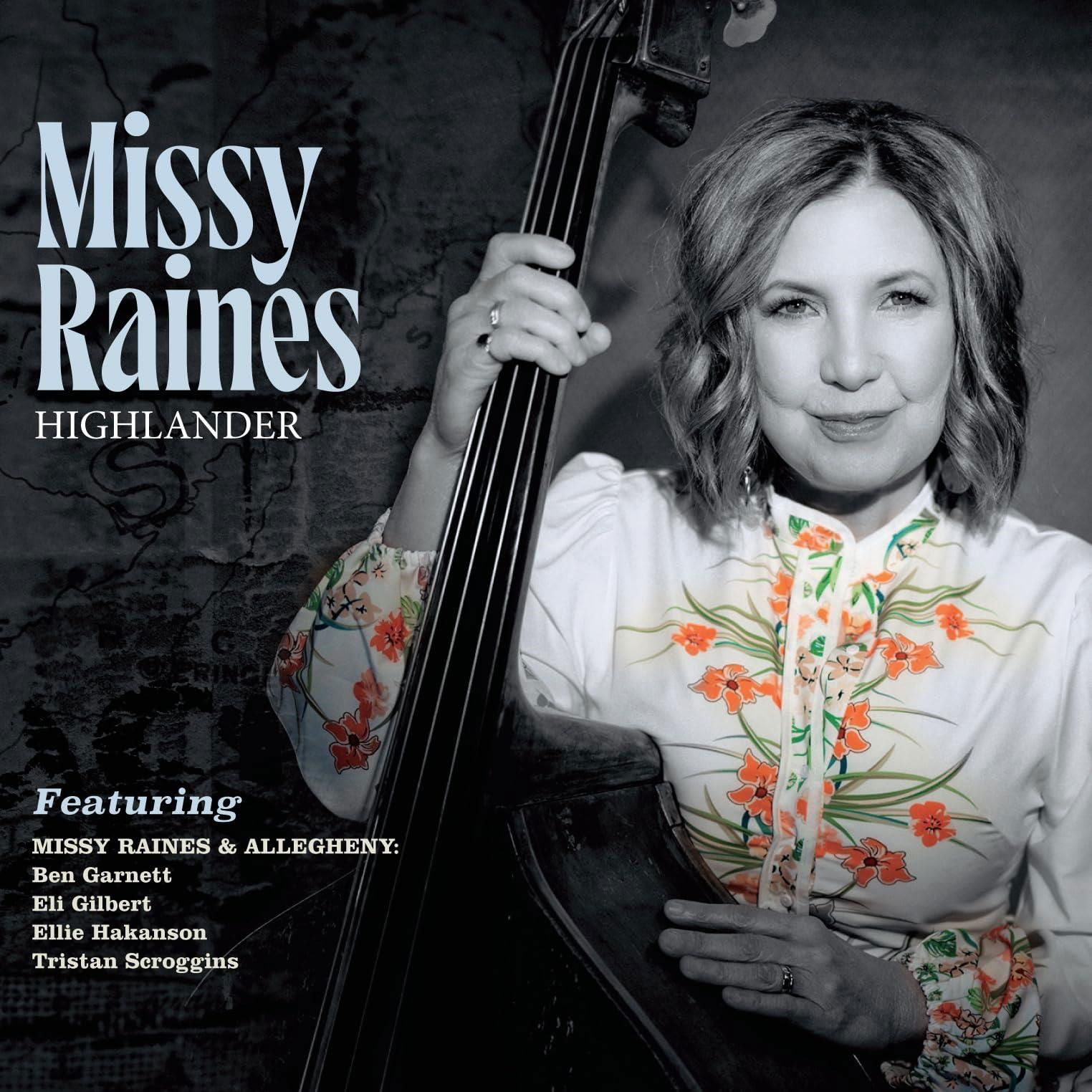 CD Missy Raines - HIGHLANDER
