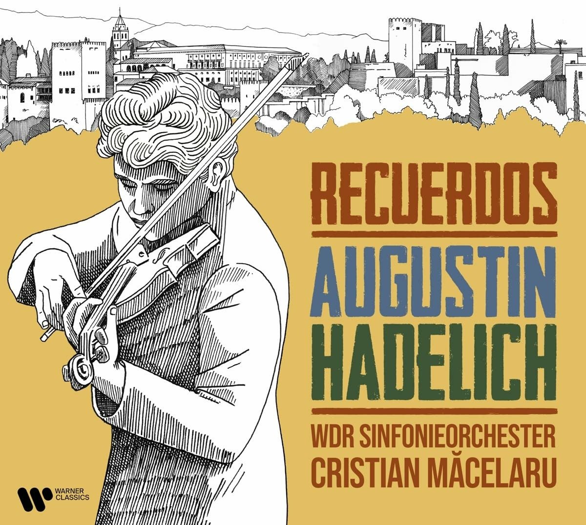 CD Augustin Hadelich - RECUERDOS