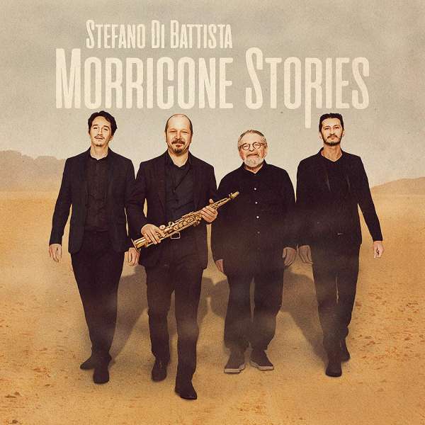 CD Stefano Di Battista - MORRICONE STORIES