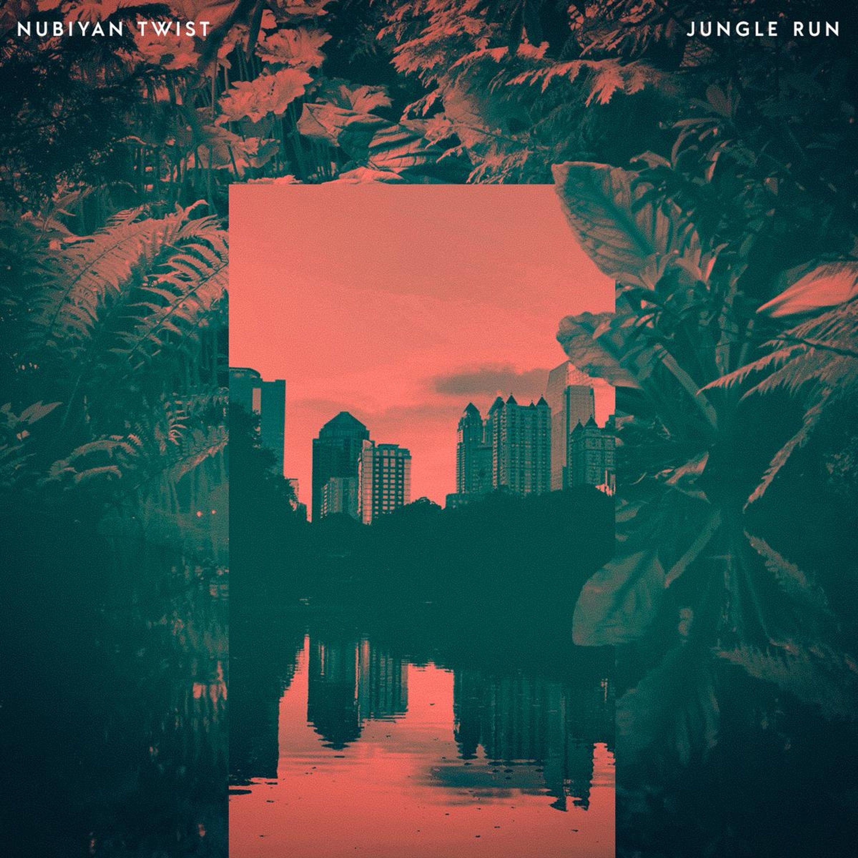 Vinyl Nubiyan Twist - Nubiyan Twist - Jungle Run