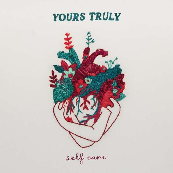 CD Yours Truly - SELF CARE