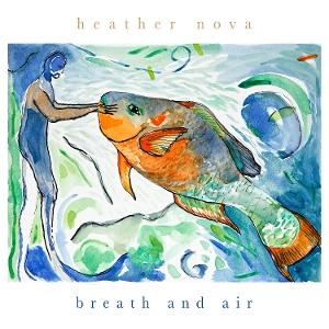 CD Heather Nova - BREATH AND AIR