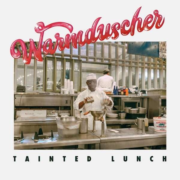 Vinyl Warmduscher - TAINTED LUNCH