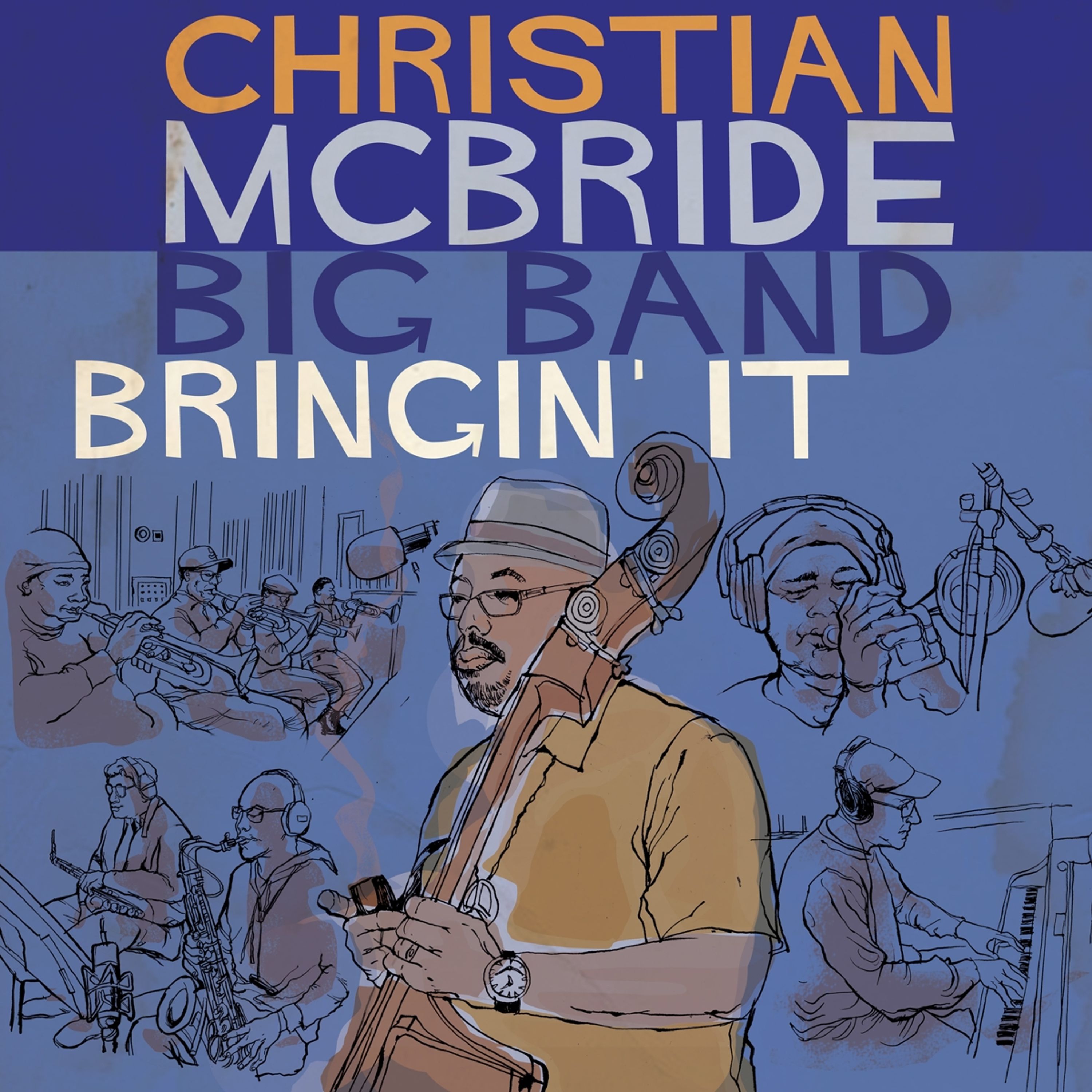 CD Christian McBride Big Band - BRINGIN' IT