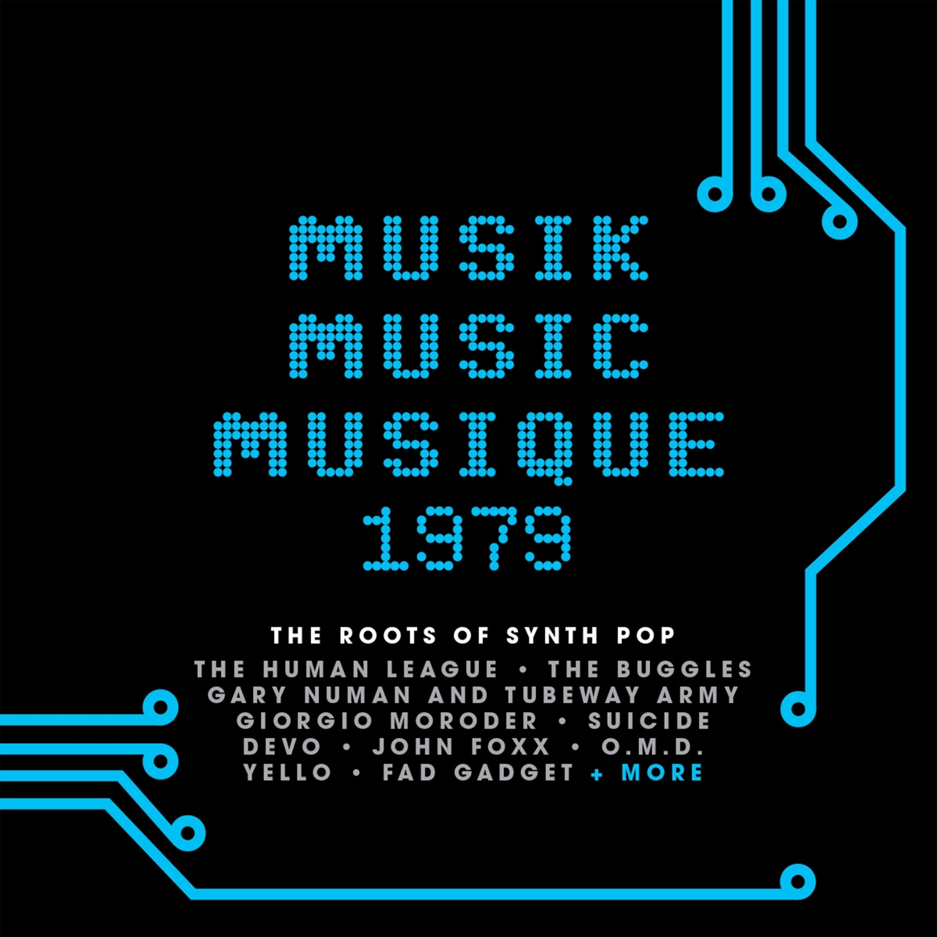 CD Various Artists - MUSIK MUSIC MUSIQUE 1979: THE ROOTS OF SYNTH POP