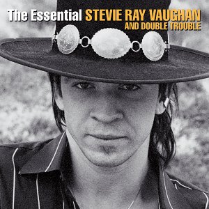 CD Stevie Ray Vaughan and Double Trouble - The Essential Stevie Ray Vaughan and Double Trouble