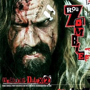 CD Rob Zombie - ZOMBIE, ROB - HELLBILLY DELUXE 2