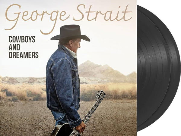 Vinyl George Strait - COWBOYS AND DREAMERS