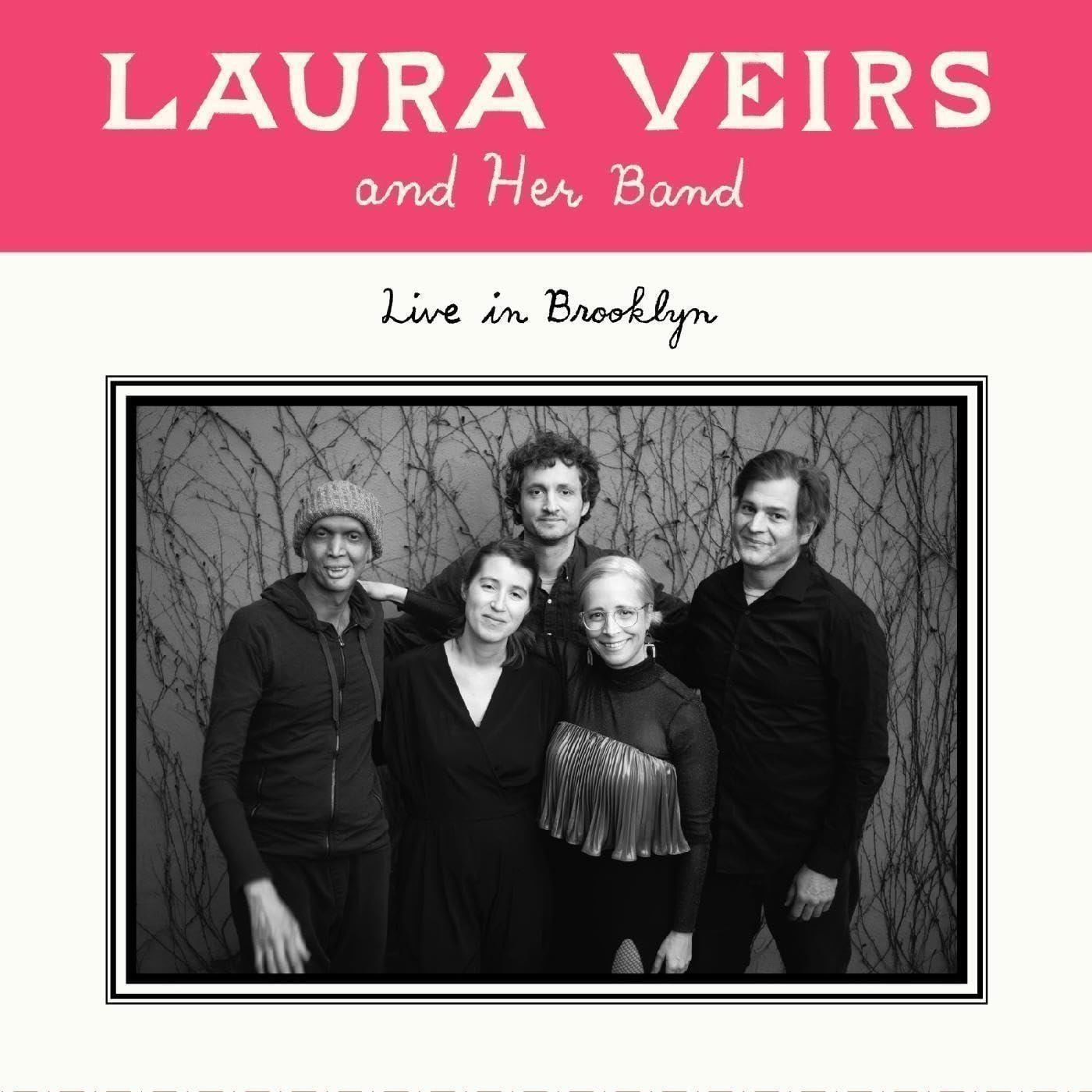 Vinyl Laura Veirs - LAURA VEIRS AND HER BAND - LIVE IN BROOKLYN
