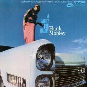 CD Hank Mobley - A CADDY FOR DADDY