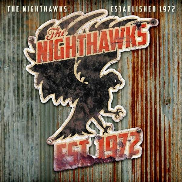 CD - NIGHTHAWKS - ESTABLISHED 1972
