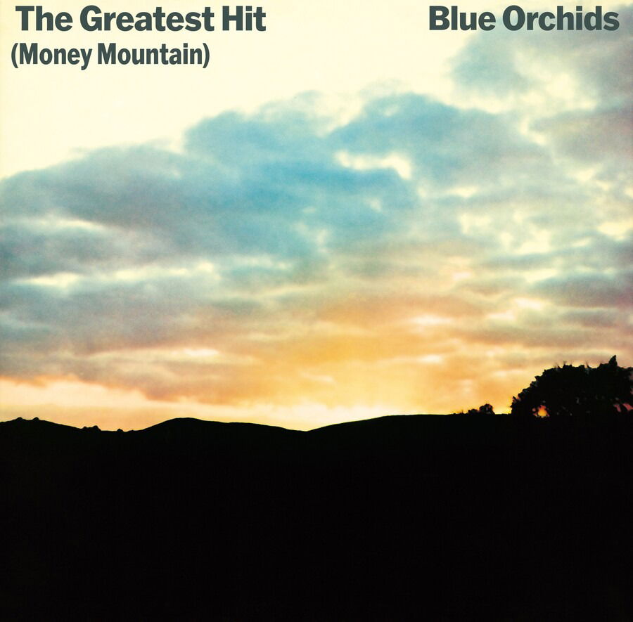 CD Blue Orchids - GREATEST HIT (MONEY MOUNTAIN)