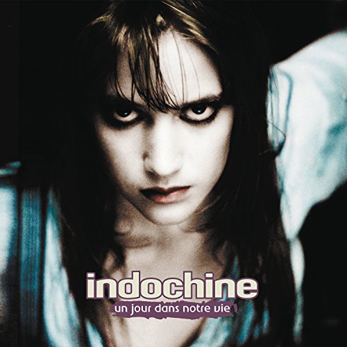 Vinyl Indochine - Un Jour Dans Notre Vie