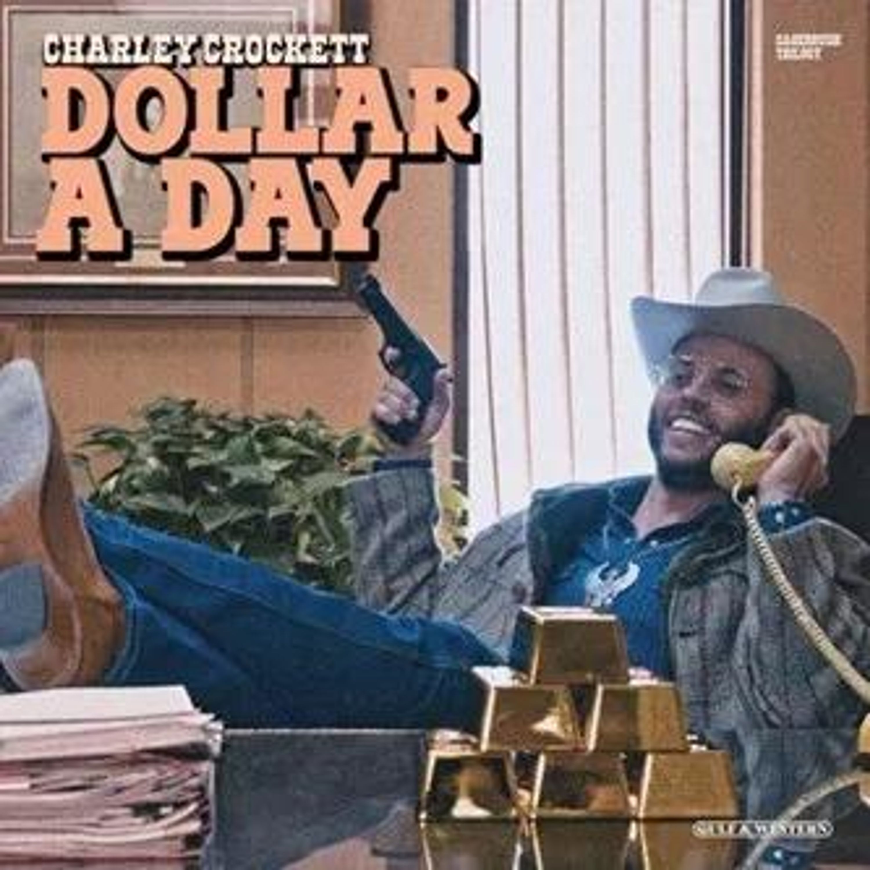 Vinyl Charley Crockett - DOLLAR A DAY