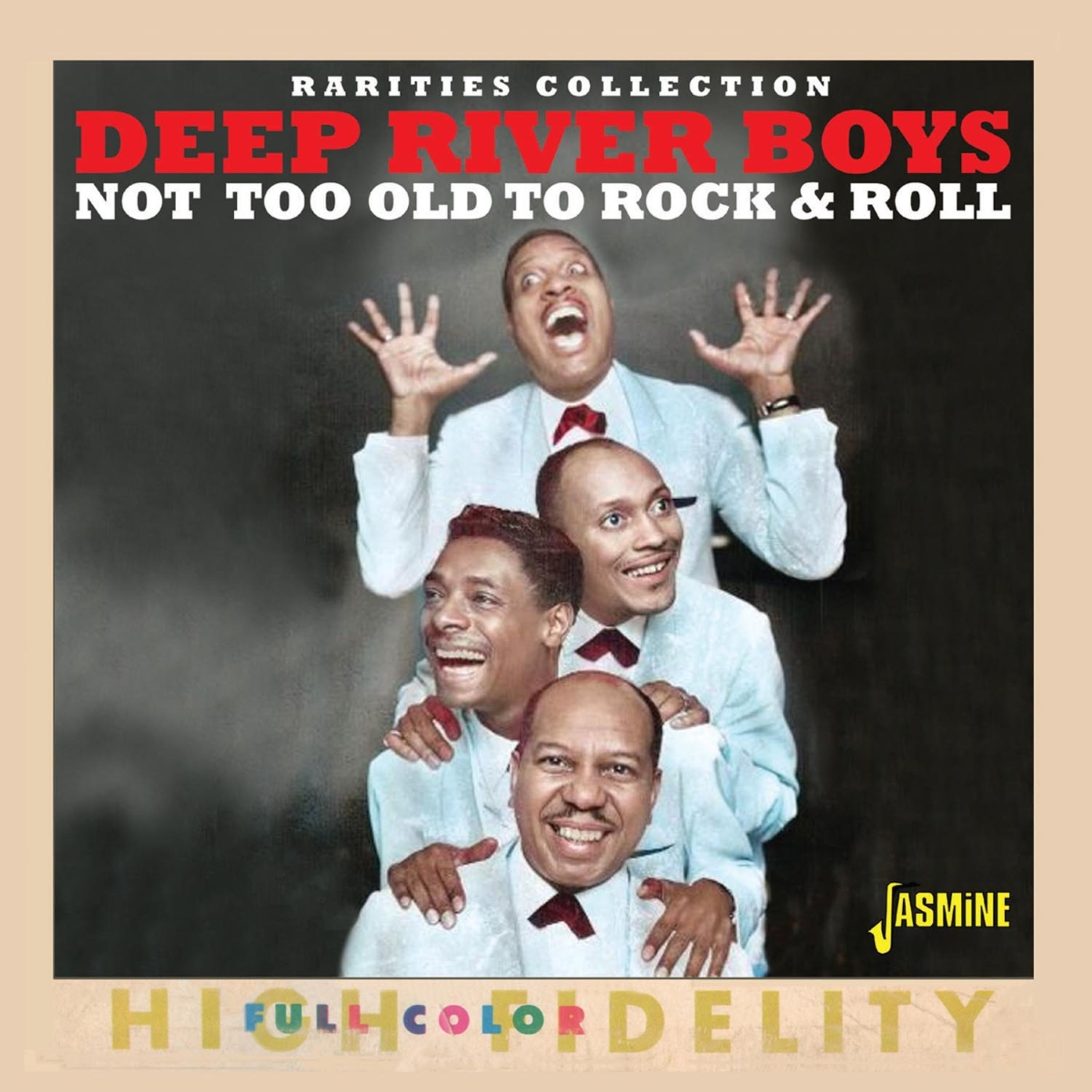 CD The Deep River Boys - NOT TOO OLD TO ROCK & ROLL