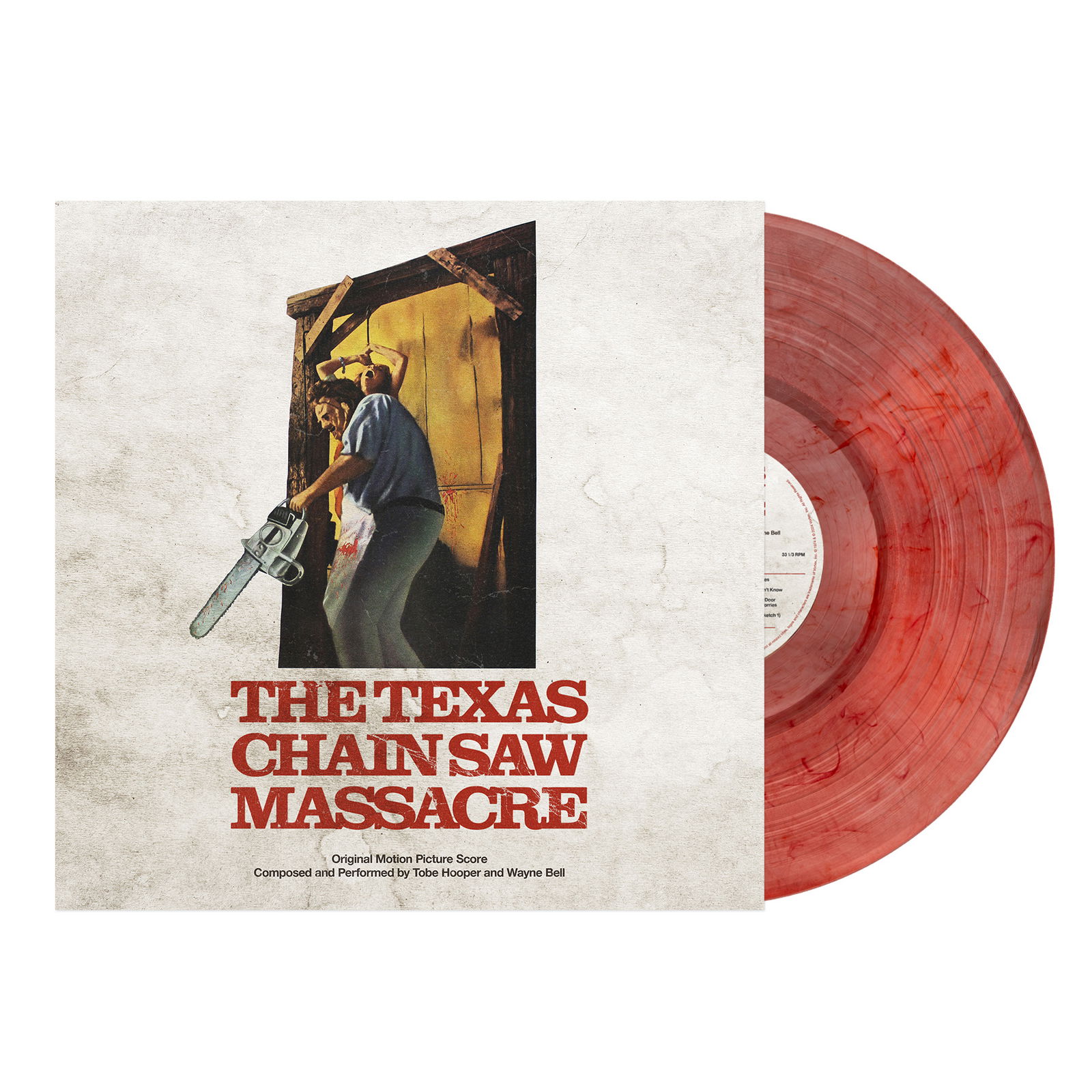 Vinyl Tobe Hooper and Wayne Bell - THE TEXAS CHAIN SAW MASSACRE