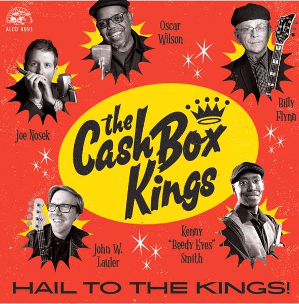 CD The Cash Box Kings - HAIL TO THE KINGS