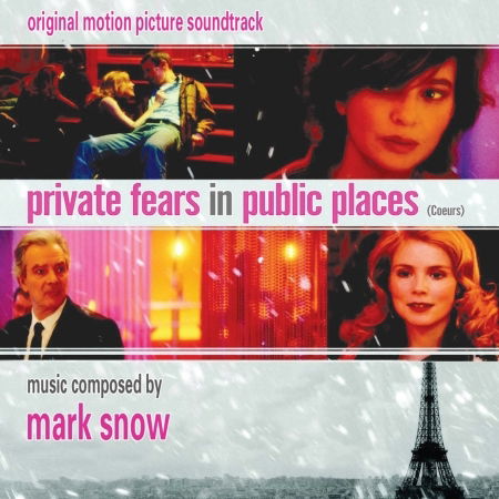 CD Mark Snow - PRIVATE FEARS IN PUBLIC PLACES (COEURS)