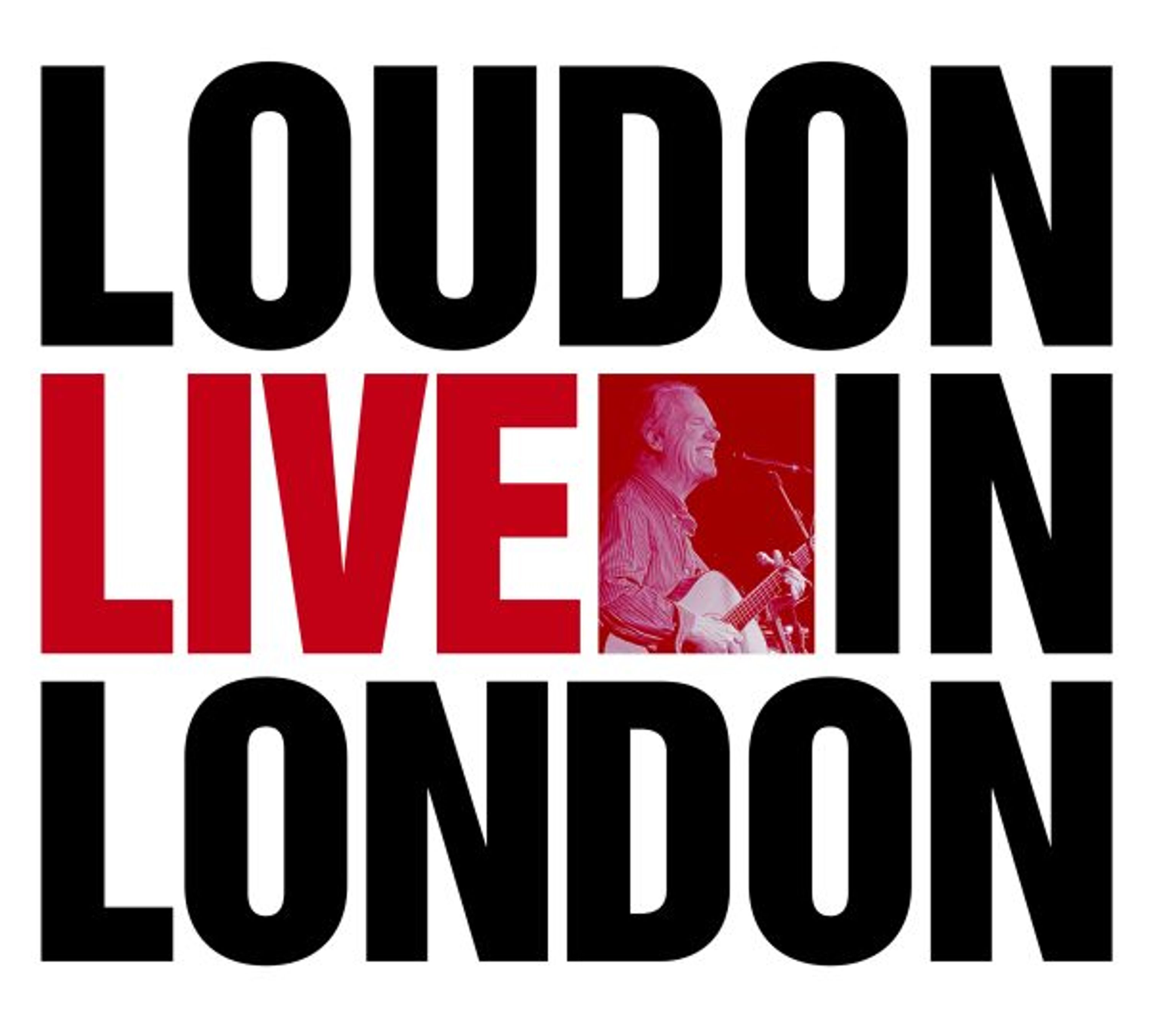 CD Loudon Wainwright III - LOUDON LIVE IN LONDON