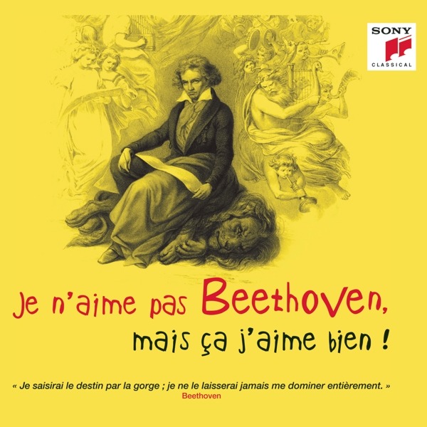 CD Ludwig van Beethoven - Je N'aime Pas Beethoven, Mais Ca J'aime Bien!